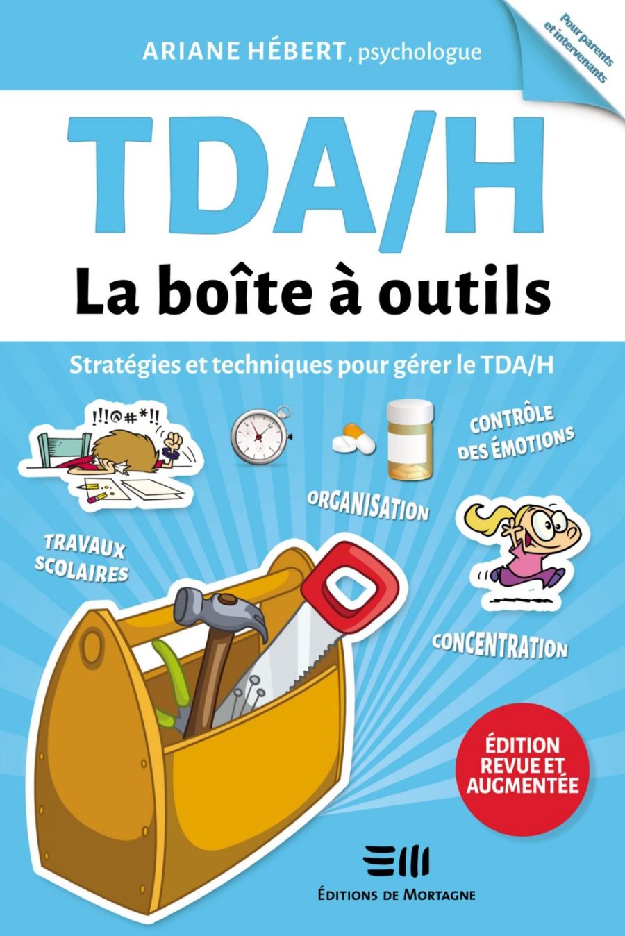 Couverture du livre TDA/H : la boîte à outils d’Ariane Hébert.