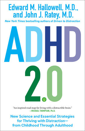 Couverture du livre ADHD 2.0 d’Edward M. Hallowell et John J. Ratey.